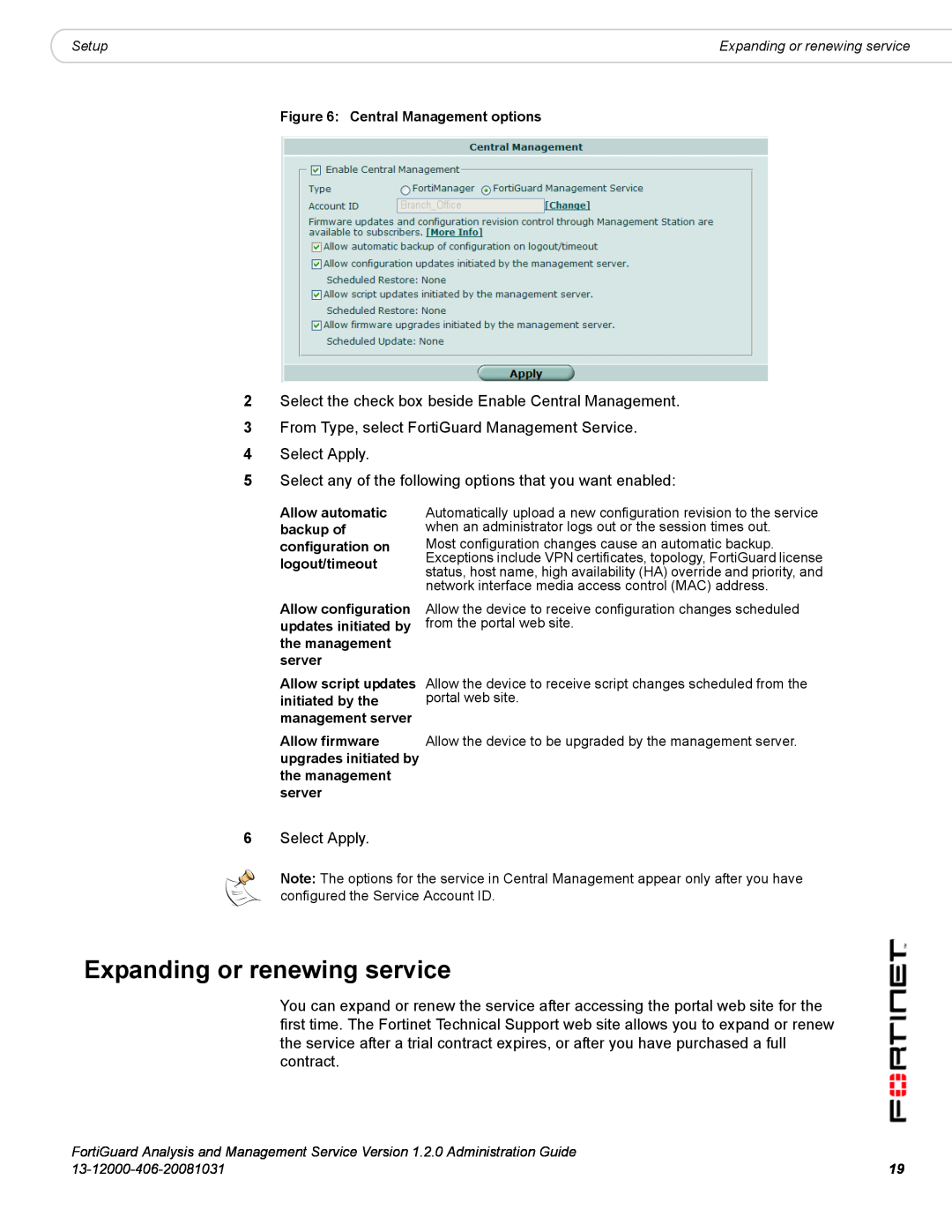 Fortinet 1.2.0 manual Expanding or renewing service, Setup, Central Management options, 13-12000-406-20081031 