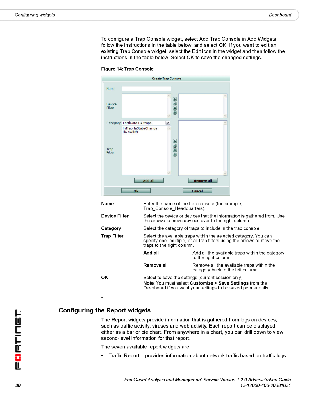Fortinet 1.2.0 manual Configuring the Report widgets 