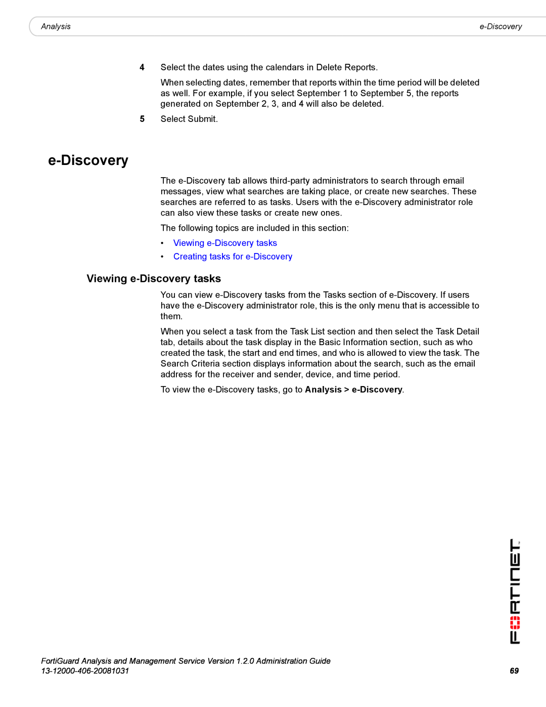 Fortinet 1.2.0 manual Viewing e-Discovery tasks Creating tasks for e-Discovery 