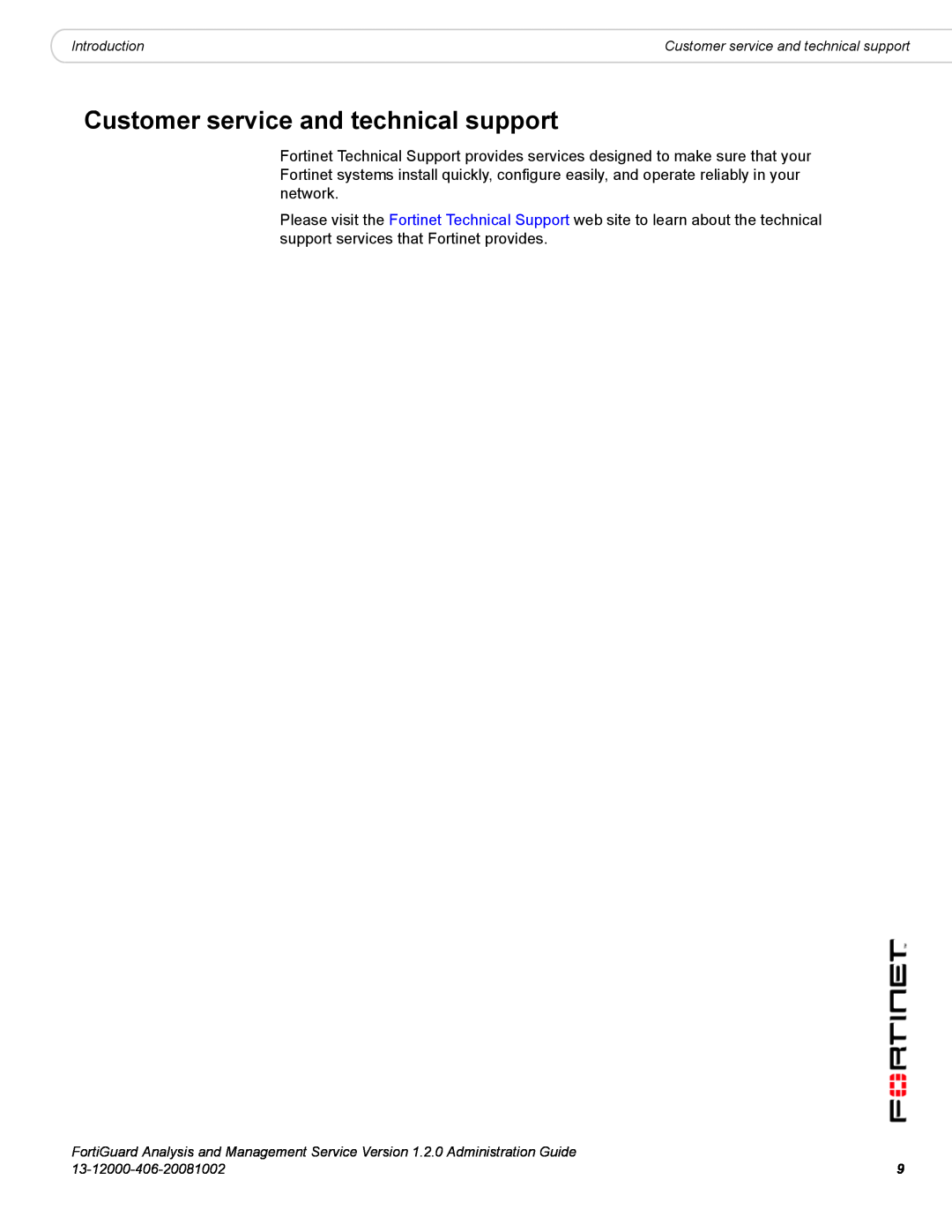Fortinet 1.2.0 manual Customer service and technical support 