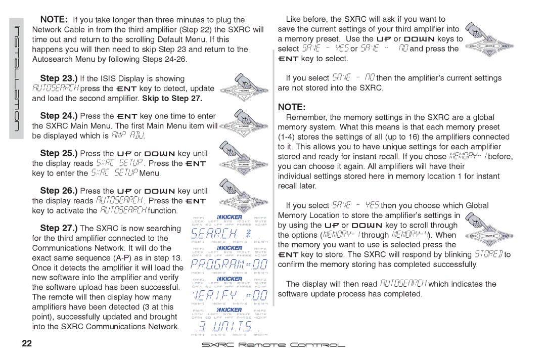 Fortinet 2 SXRC manual ENT key to select Installation, By using the UP or Down key to scroll through 