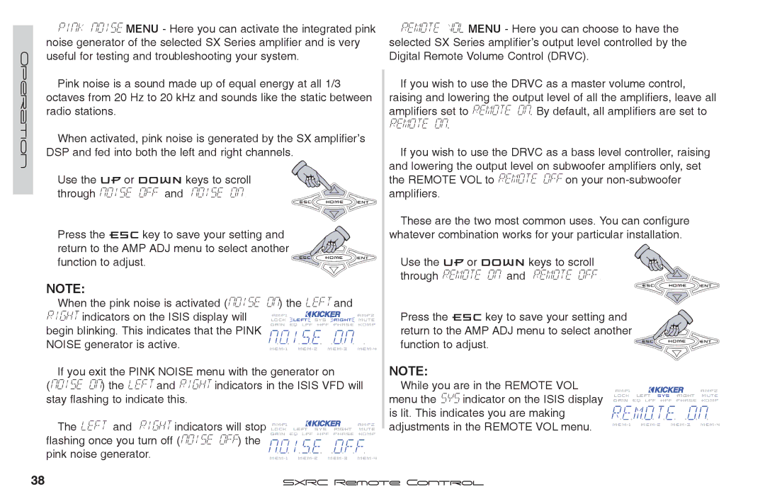 Fortinet 2 SXRC manual Remotte on, Through noise off and noise on, Through Remote on and Remote OFF, Pink noise generator 