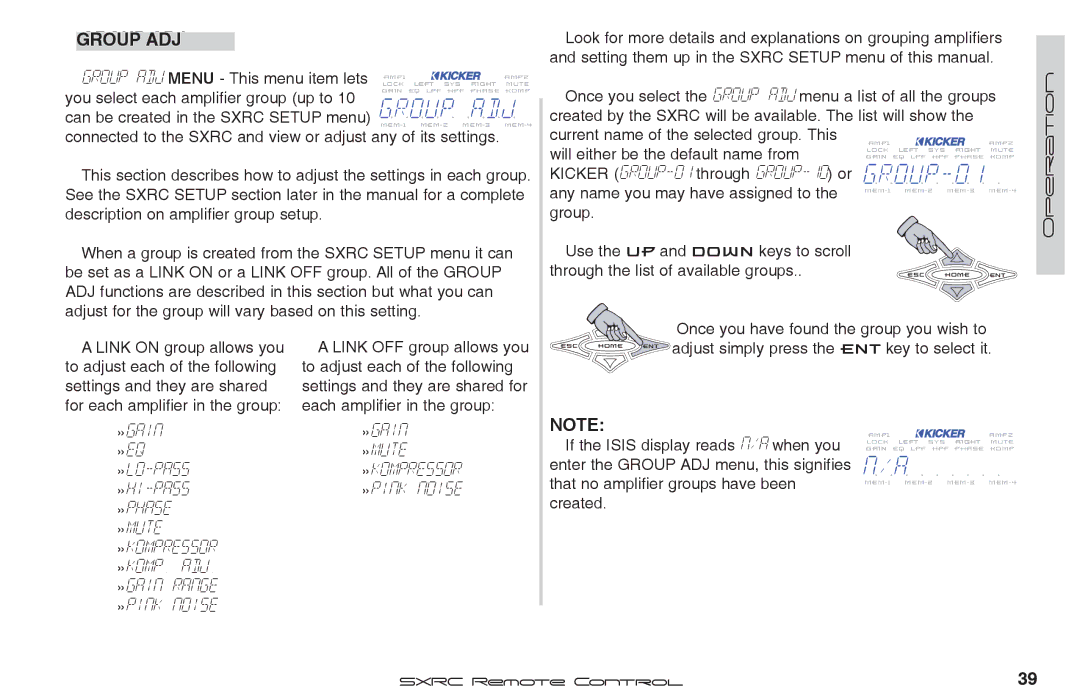 Fortinet 2 SXRC manual Group ADJ, Can be created in the Sxrc Setup menu, Will either be the default name from 