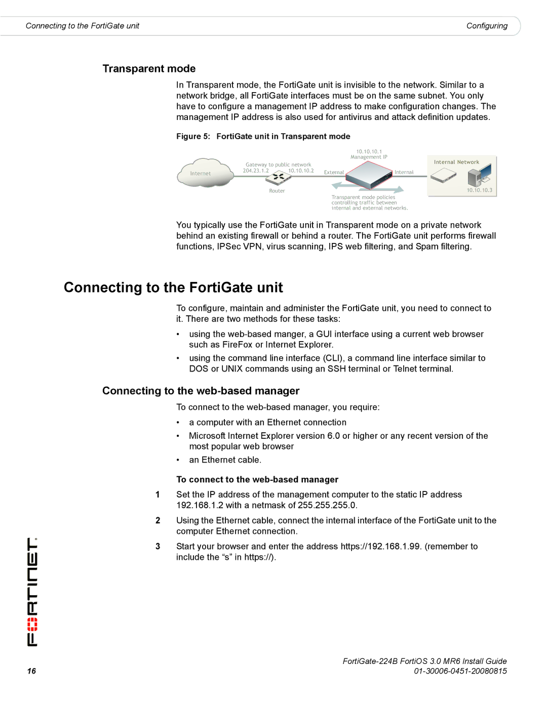 Fortinet 224B manual Connecting to the FortiGate unit, Transparent mode, Connecting to the web-based manager 