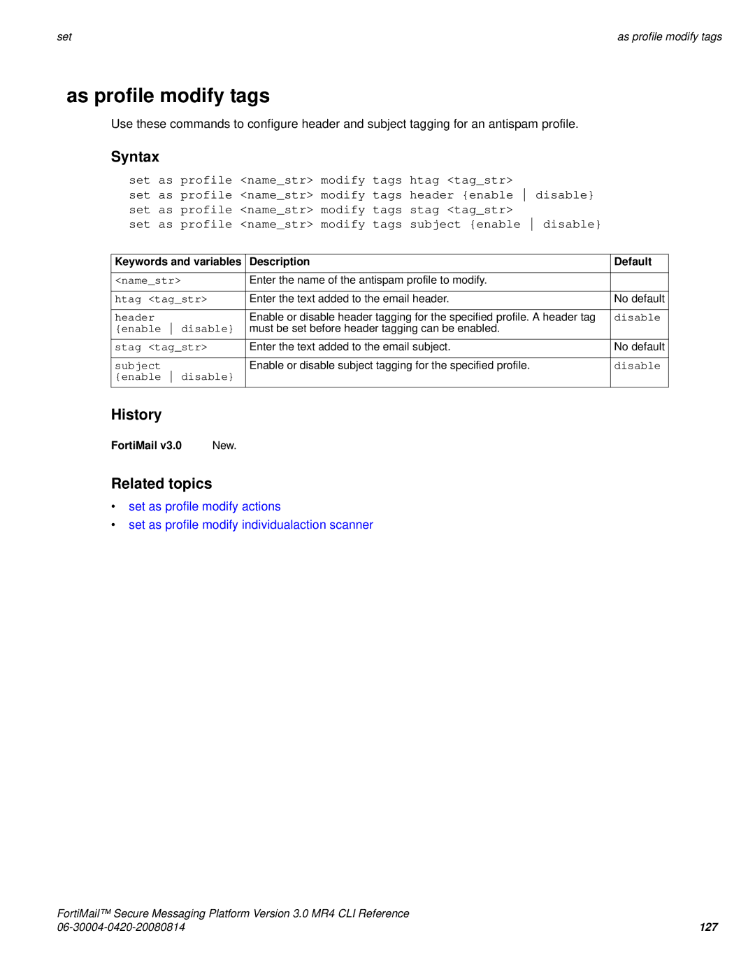 Fortinet 3.0 MR4 manual As profile modify tags, Htag tagstr, Header, Stag tagstr, Subject 