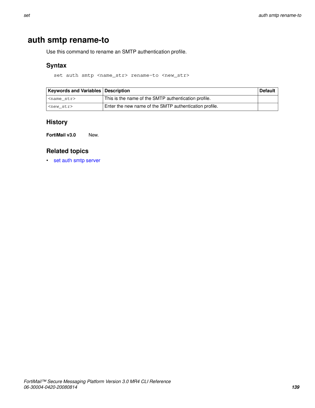 Fortinet 3.0 MR4 manual Auth smtp rename-to, Set auth smtp namestr rename-to newstr, Set auth smtp server 