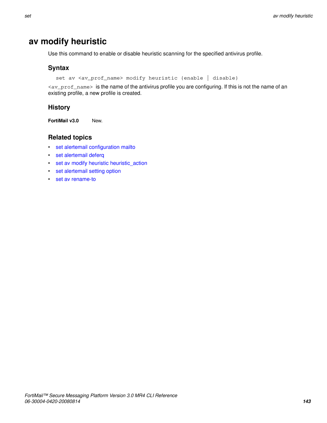 Fortinet 3.0 MR4 manual Av modify heuristic, Set av avprofname modify heuristic enable disable 