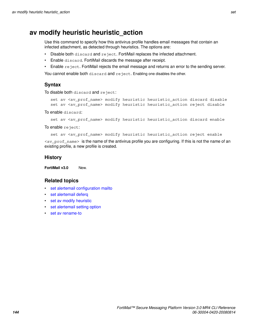 Fortinet 3.0 MR4 manual Av modify heuristic heuristicaction 