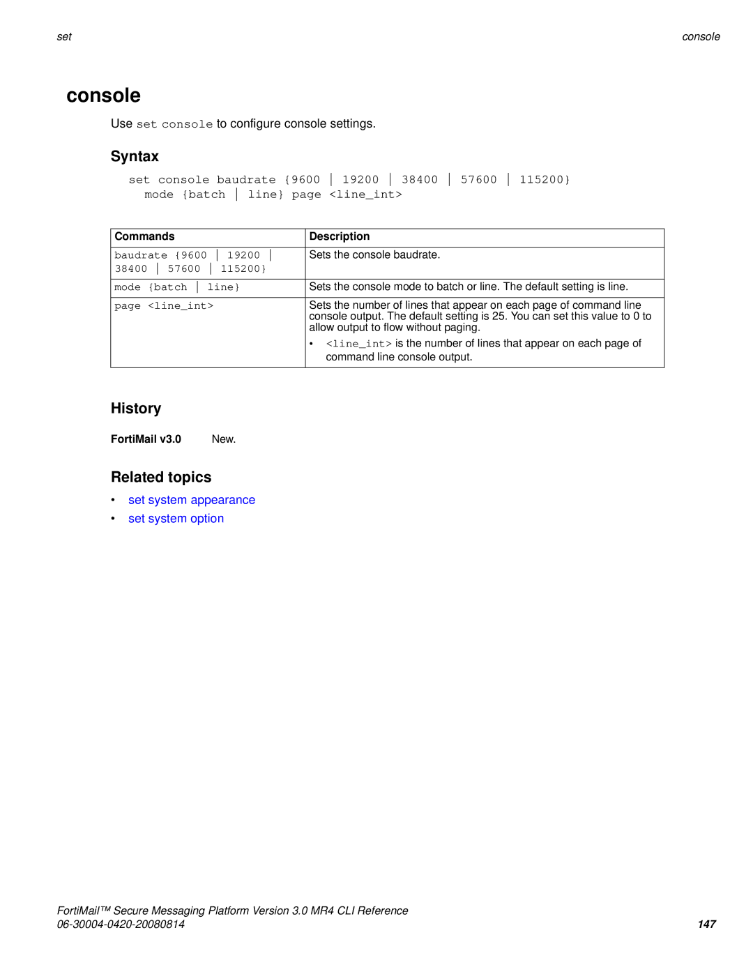 Fortinet 3.0 MR4 manual Set system appearance Set system option, Baudrate 9600, 38400 57600 Mode batch line, Lineint 