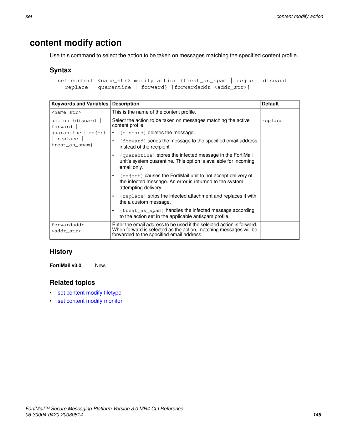 Fortinet 3.0 MR4 manual Content modify action 