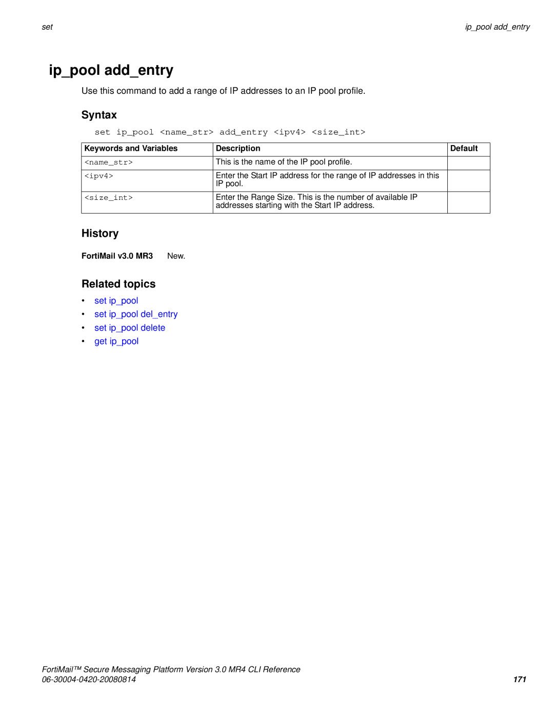 Fortinet 3.0 MR4 manual Ippool addentry, Set ippool namestr addentry ipv4 sizeint, Ipv4, Sizeint 