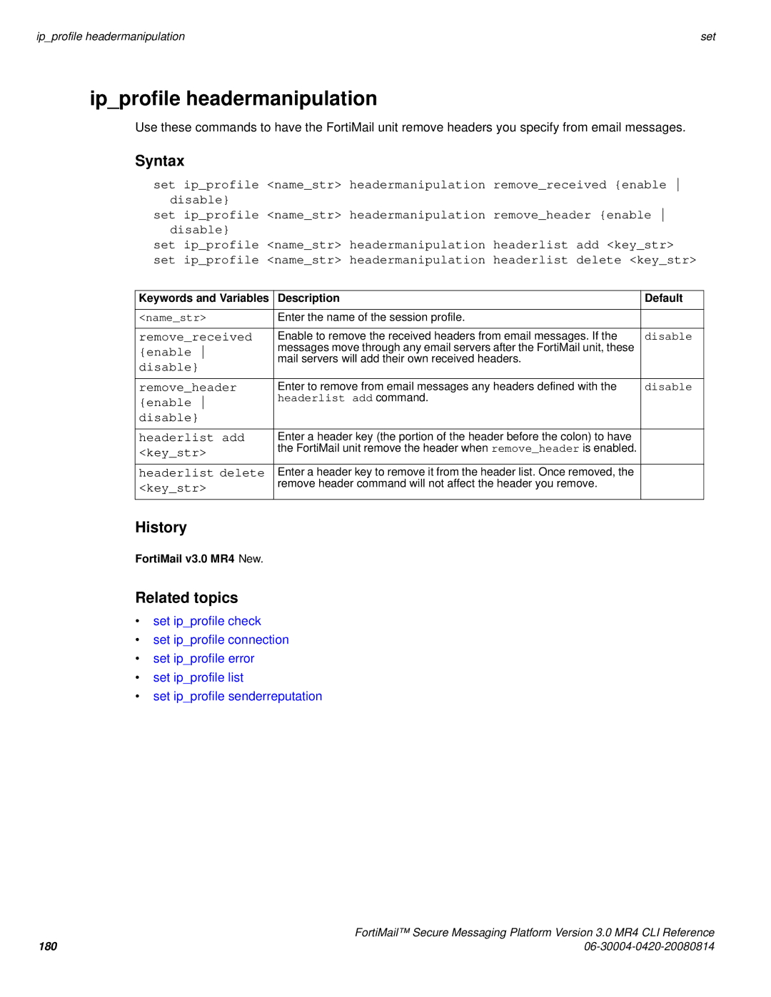 Fortinet 3.0 MR4 manual Ipprofile headermanipulation 