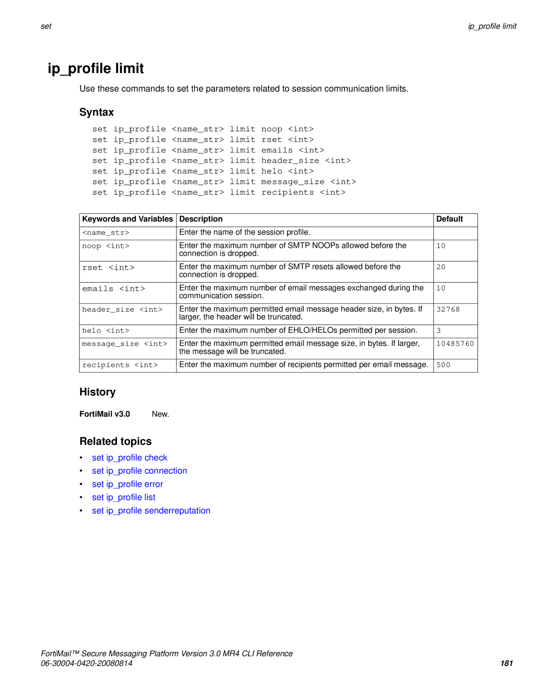 Fortinet 3.0 MR4 manual Ipprofile limit, Rset int, Emails int 