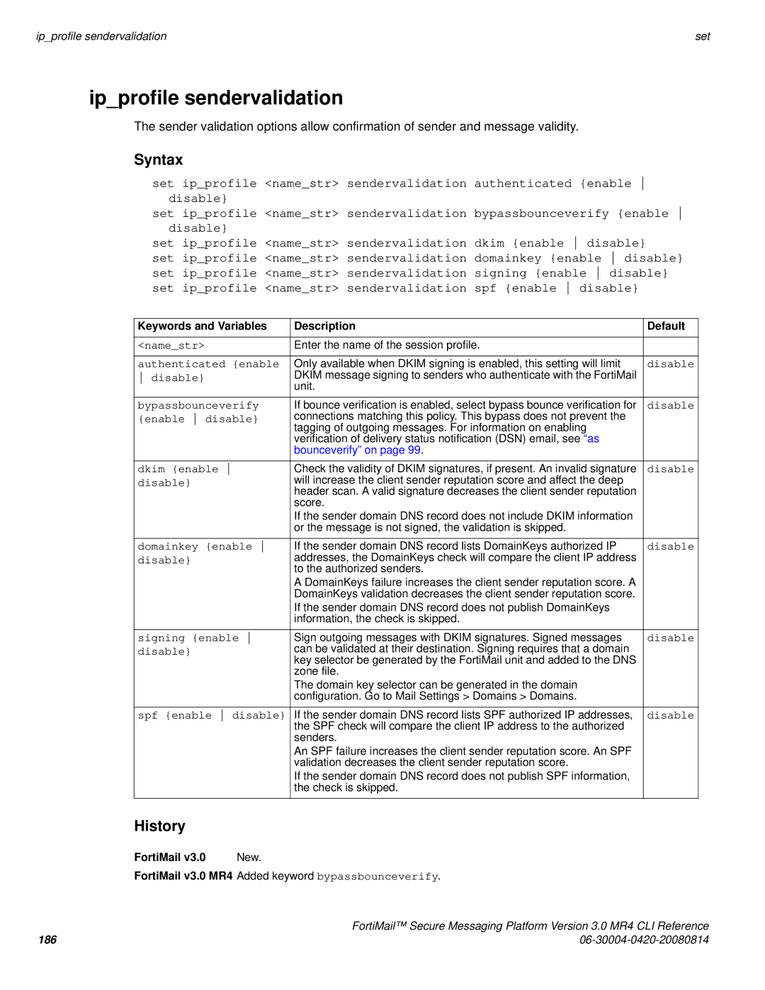 Fortinet 3.0 MR4 manual Ipprofile sendervalidation 