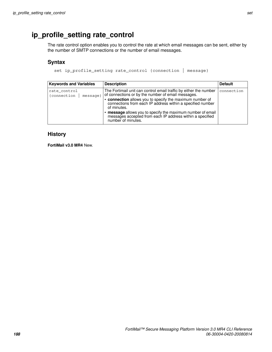 Fortinet 3.0 MR4 manual Ipprofilesetting ratecontrol, Set ipprofilesetting ratecontrol connection message, Ratecontrol 