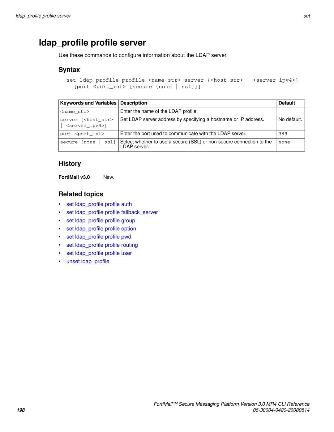 Fortinet 3.0 MR4 manual Ldapprofile profile server, Server hoststr, Secure none ssl 