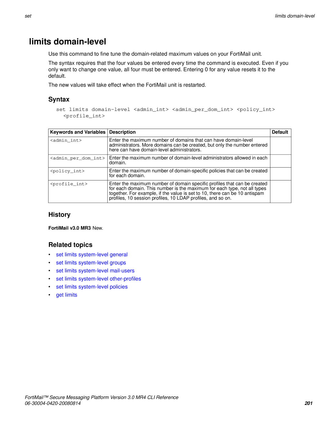 Fortinet 3.0 MR4 manual Limits domain-level, Adminint, Adminperdomint 