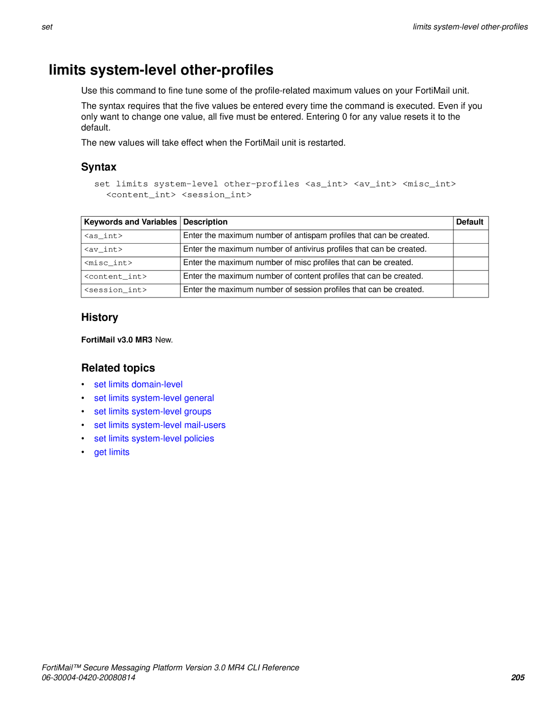 Fortinet 3.0 MR4 manual Limits system-level other-profiles 