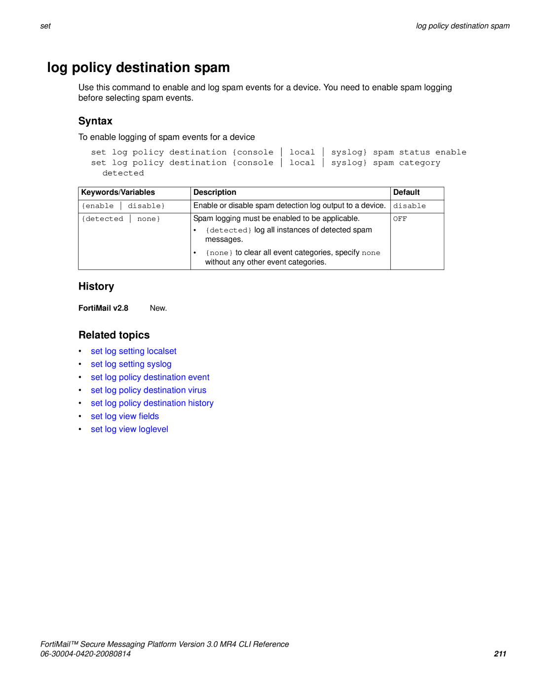 Fortinet 3.0 MR4 manual Log policy destination spam, Detected none 