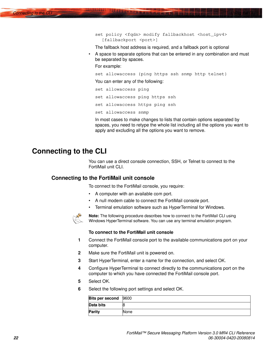 Fortinet 3.0 MR4 manual Connecting to the CLI, Set allowaccess ping https ssh snmp http telnet 