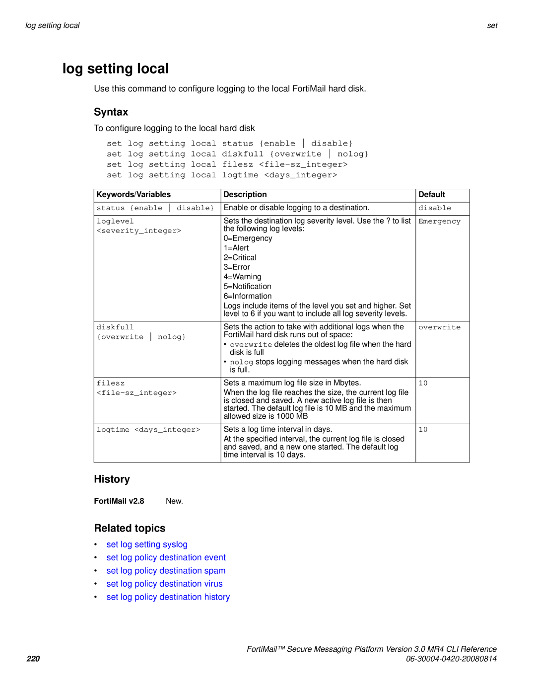 Fortinet 3.0 MR4 manual Log setting local 