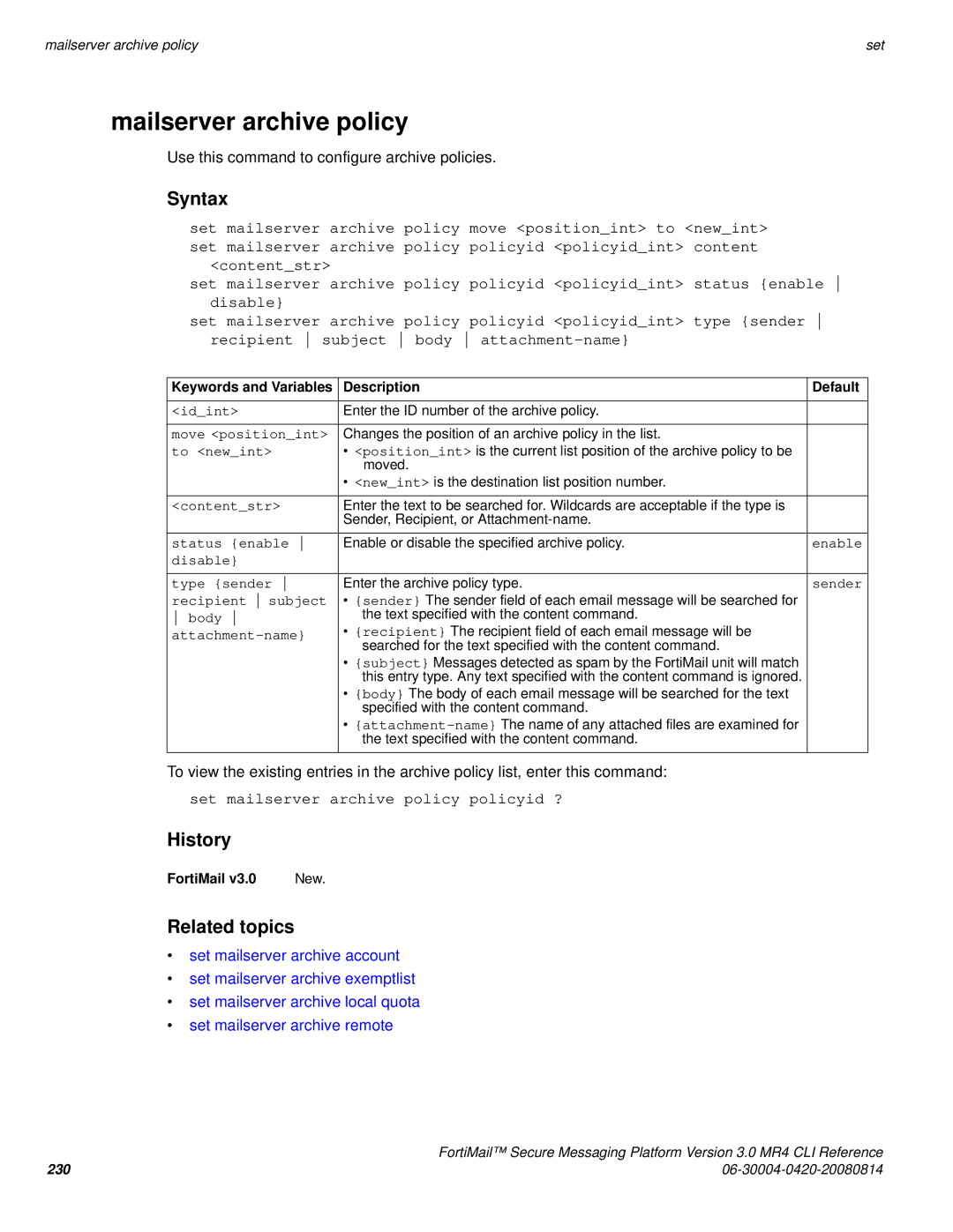 Fortinet 3.0 MR4 manual Mailserver archive policy, Set mailserver archive policy policyid ?, Recipient subject, Body 