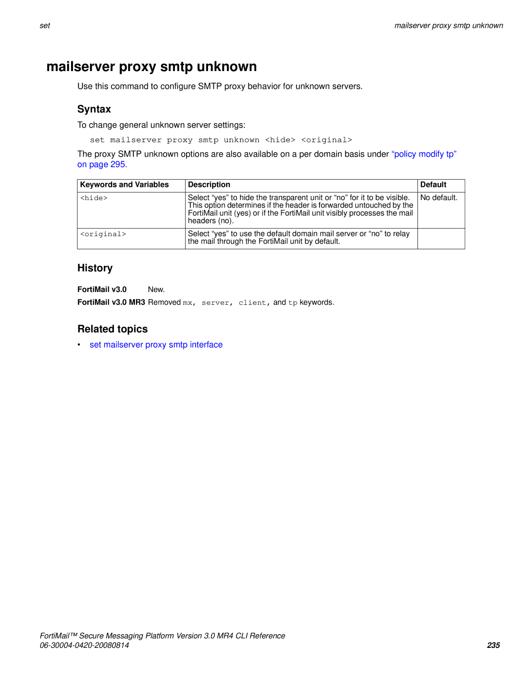 Fortinet 3.0 MR4 manual Mailserver proxy smtp unknown, Set mailserver proxy smtp unknown hide original, Hide, Original 