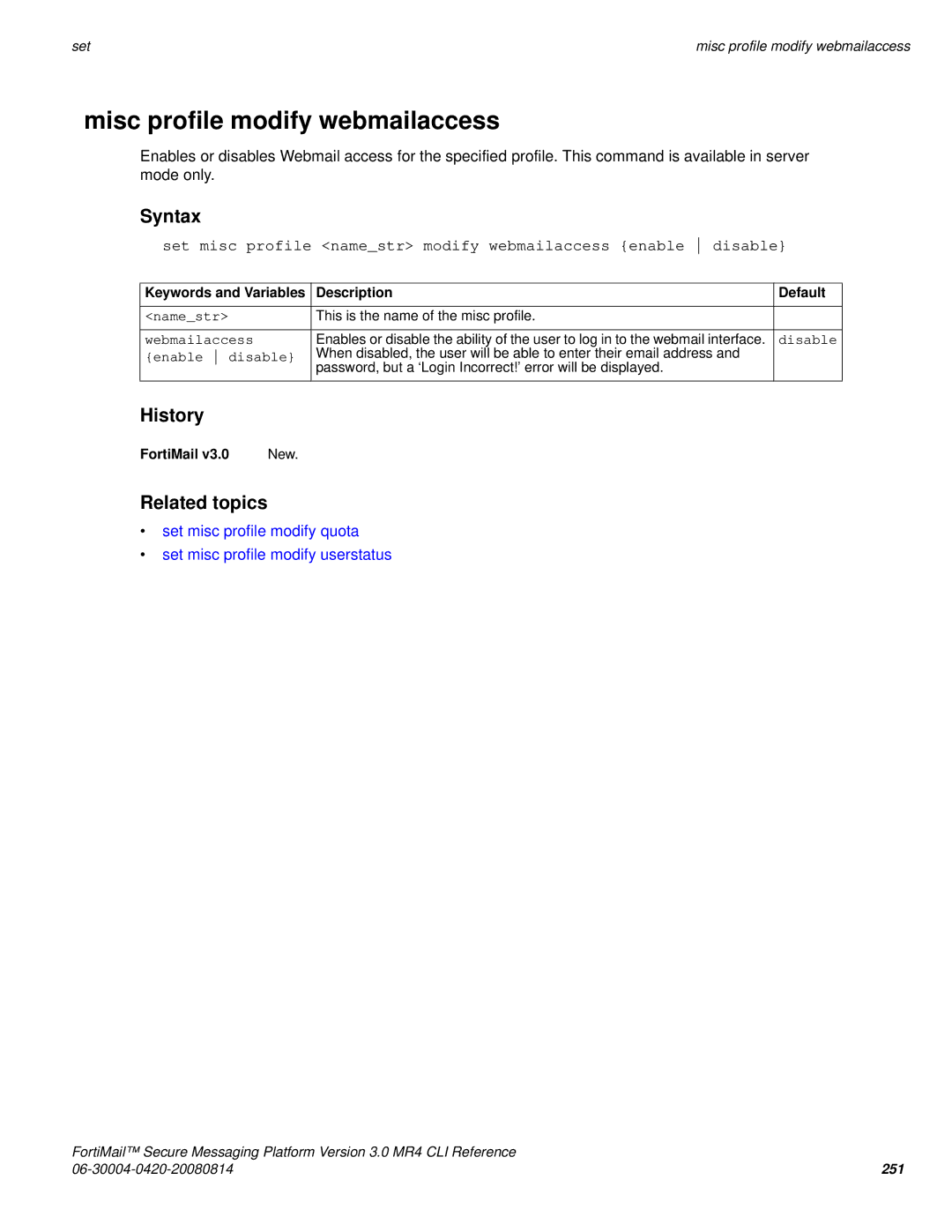 Fortinet 3.0 MR4 manual Misc profile modify webmailaccess, Webmailaccess 