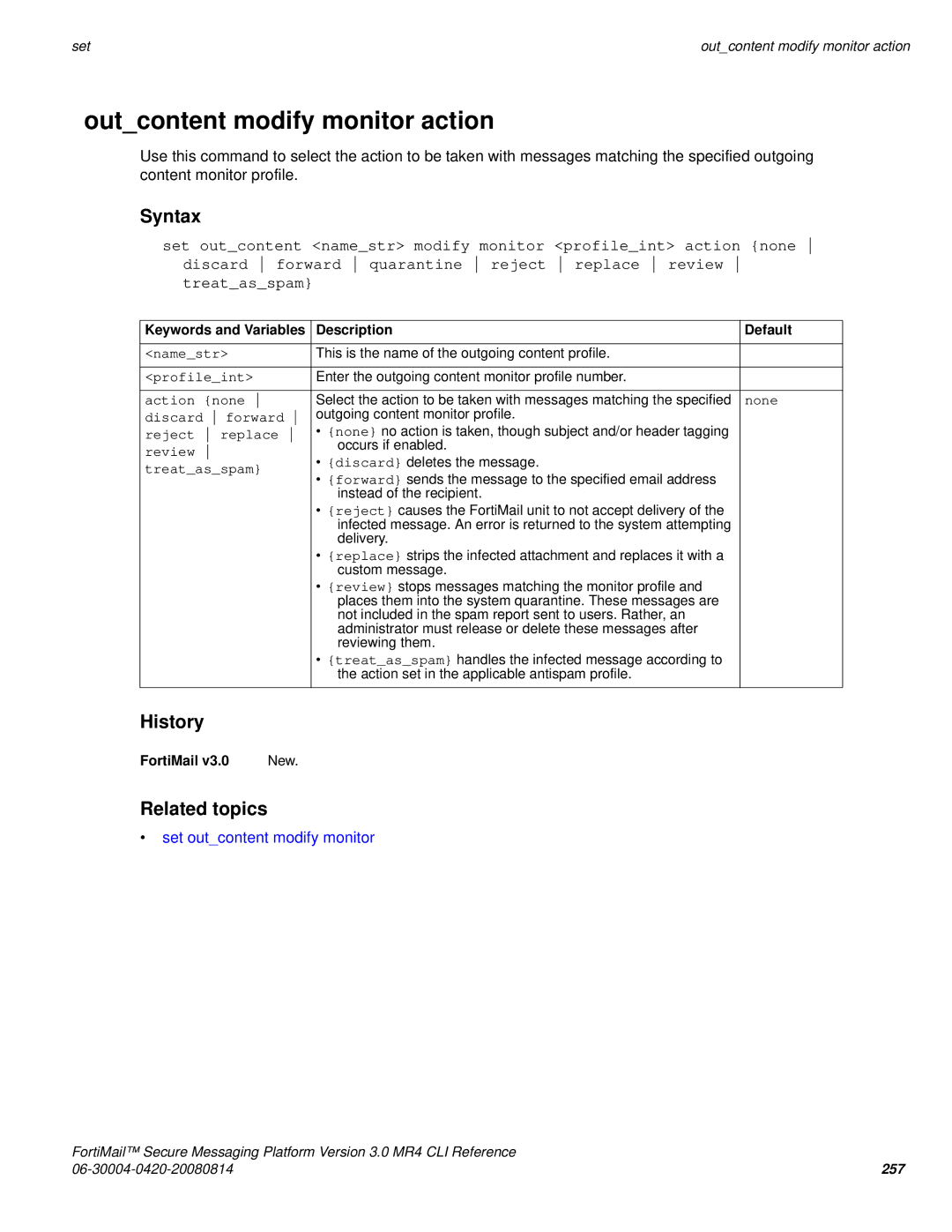 Fortinet 3.0 MR4 manual Outcontent modify monitor action, Reject replace, Review 