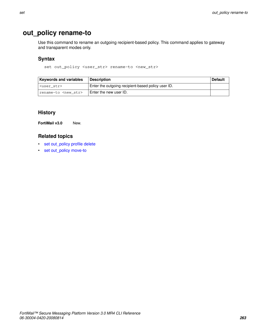 Fortinet 3.0 MR4 manual Outpolicy rename-to, Set outpolicy userstr rename-to newstr 