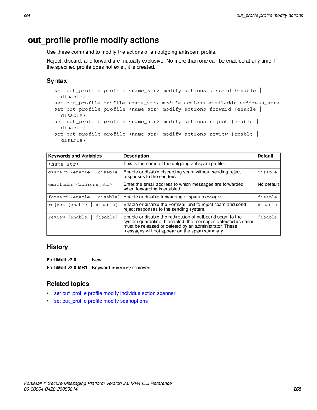 Fortinet 3.0 MR4 manual Outprofile profile modify actions, Namestr, Review enable disable 