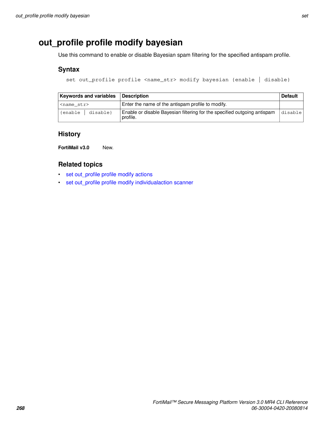 Fortinet 3.0 MR4 manual Outprofile profile modify bayesian 