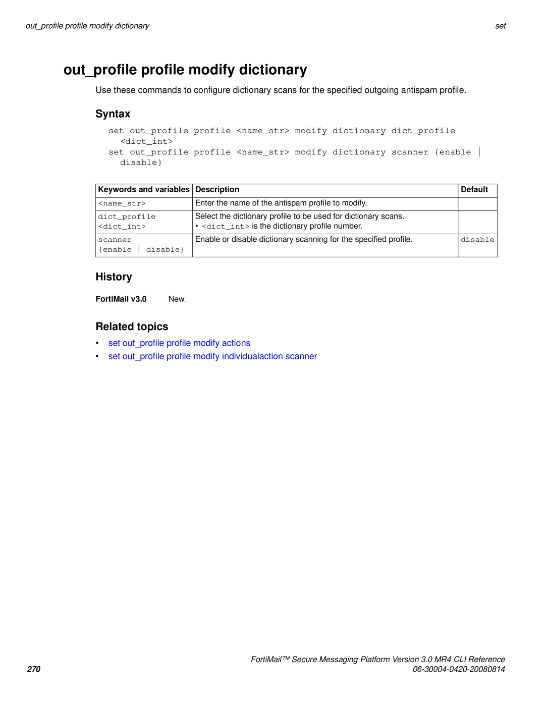 Fortinet 3.0 MR4 manual Outprofile profile modify dictionary, Dictprofile 