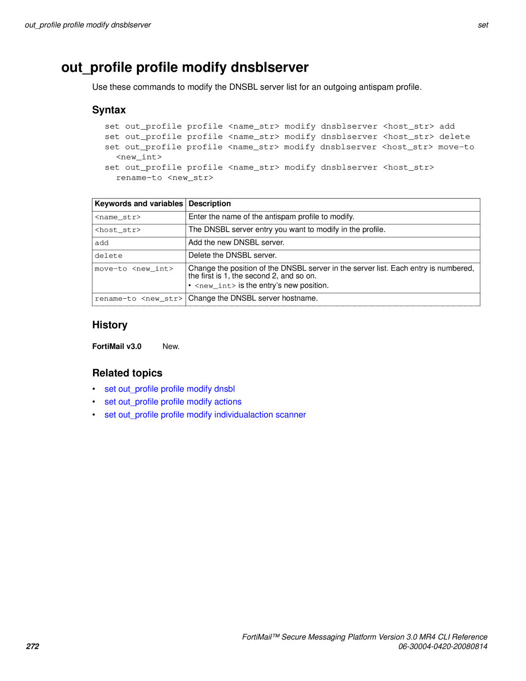 Fortinet 3.0 MR4 manual Outprofile profile modify dnsblserver, Hoststr 