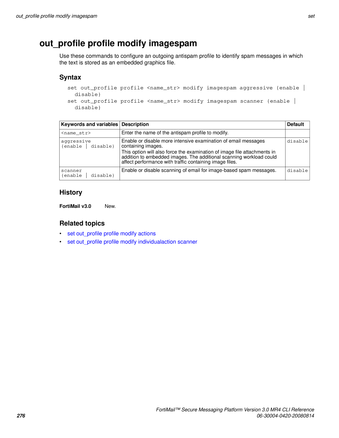 Fortinet 3.0 MR4 manual Outprofile profile modify imagespam, Aggressive 