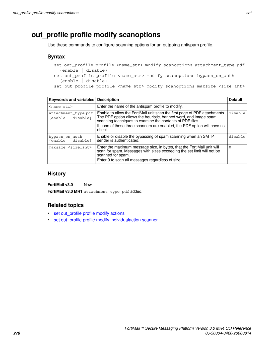 Fortinet 3.0 MR4 manual Outprofile profile modify scanoptions, Bypassonauth 