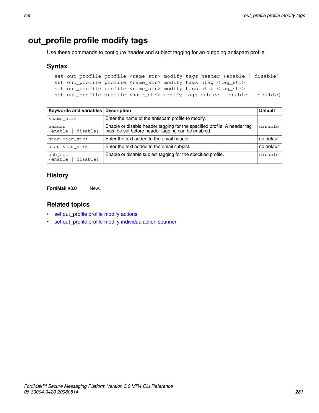 Fortinet 3.0 MR4 manual Outprofile profile modify tags, Header 