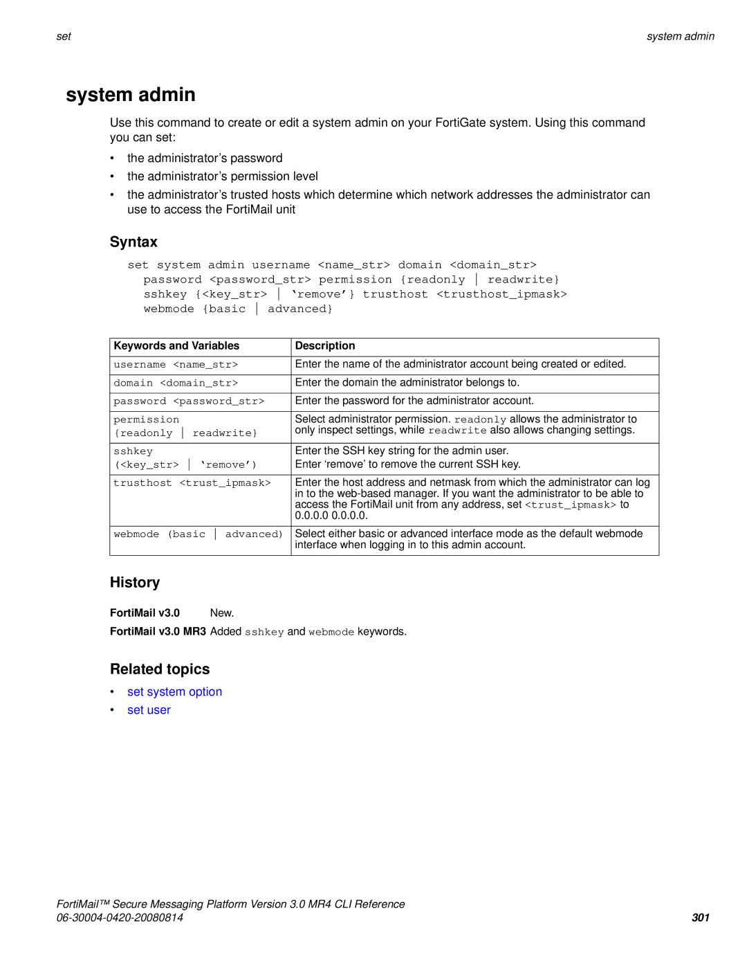 Fortinet 3.0 MR4 manual System admin, Set system option Set user 