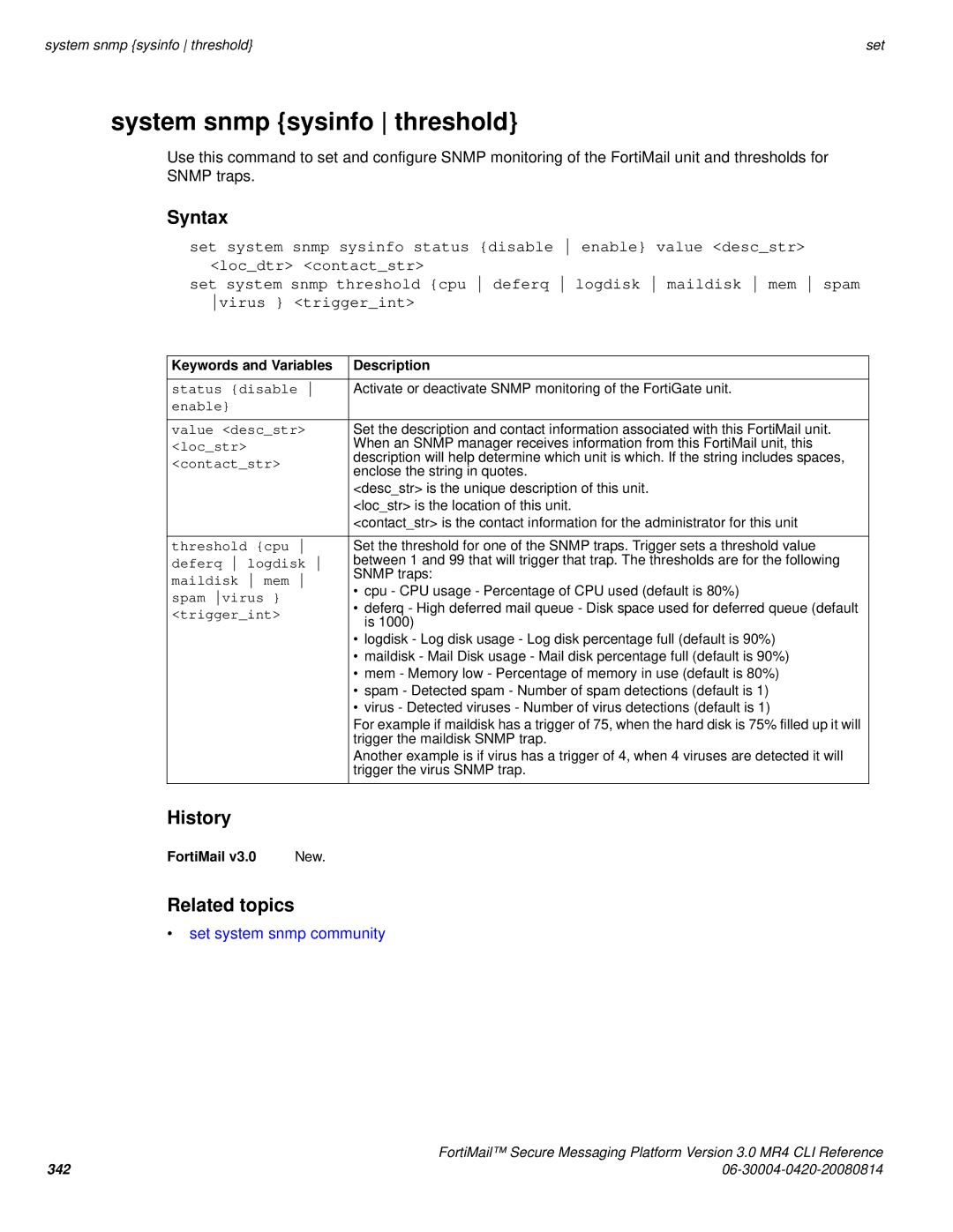 Fortinet 3.0 MR4 manual System snmp sysinfo threshold, Set system snmp community 