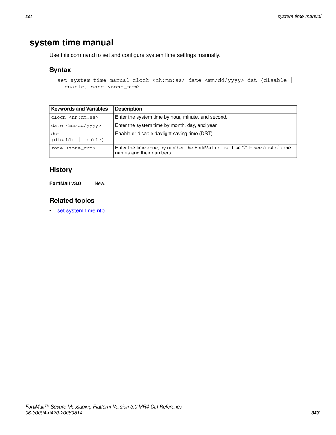 Fortinet 3.0 MR4 System time manual, Set system time ntp 