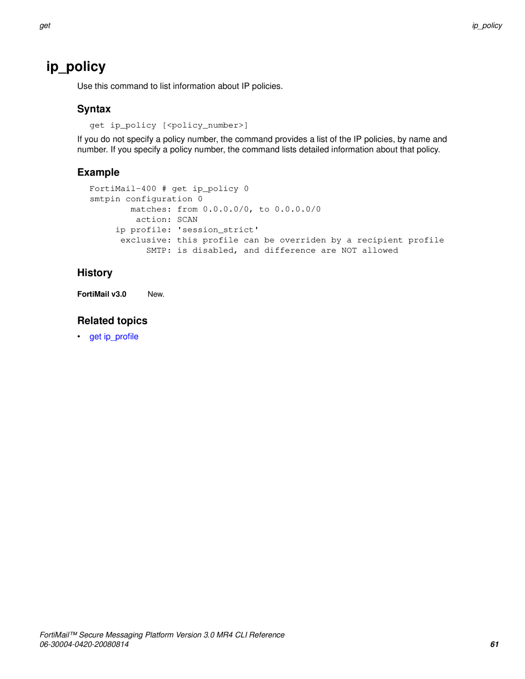 Fortinet 3.0 MR4 manual Ippolicy, Get ippolicy policynumber, Is disabled, Difference are not allowed, Get ipprofile 