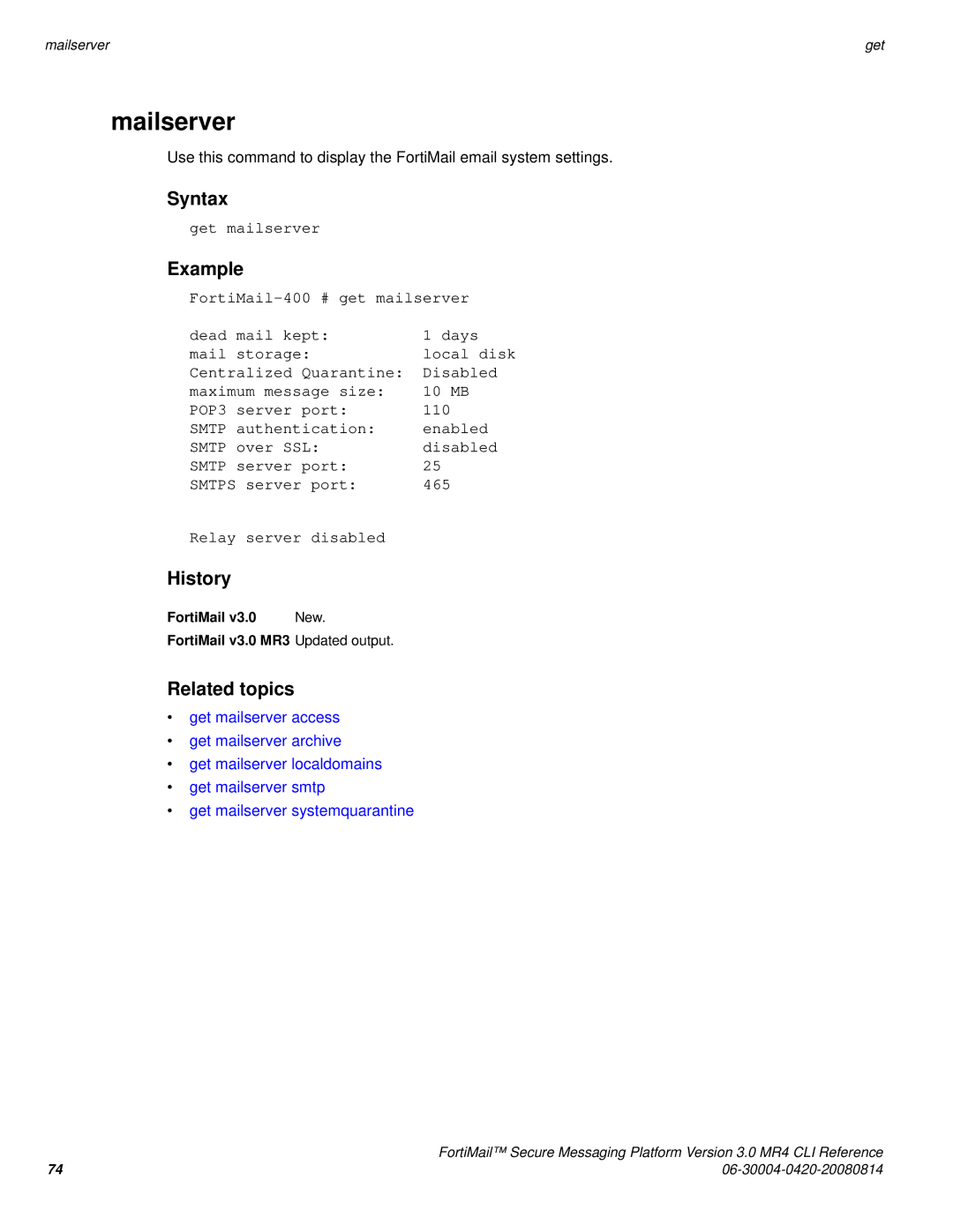 Fortinet 3.0 MR4 manual Mailserver, Get mailserver 