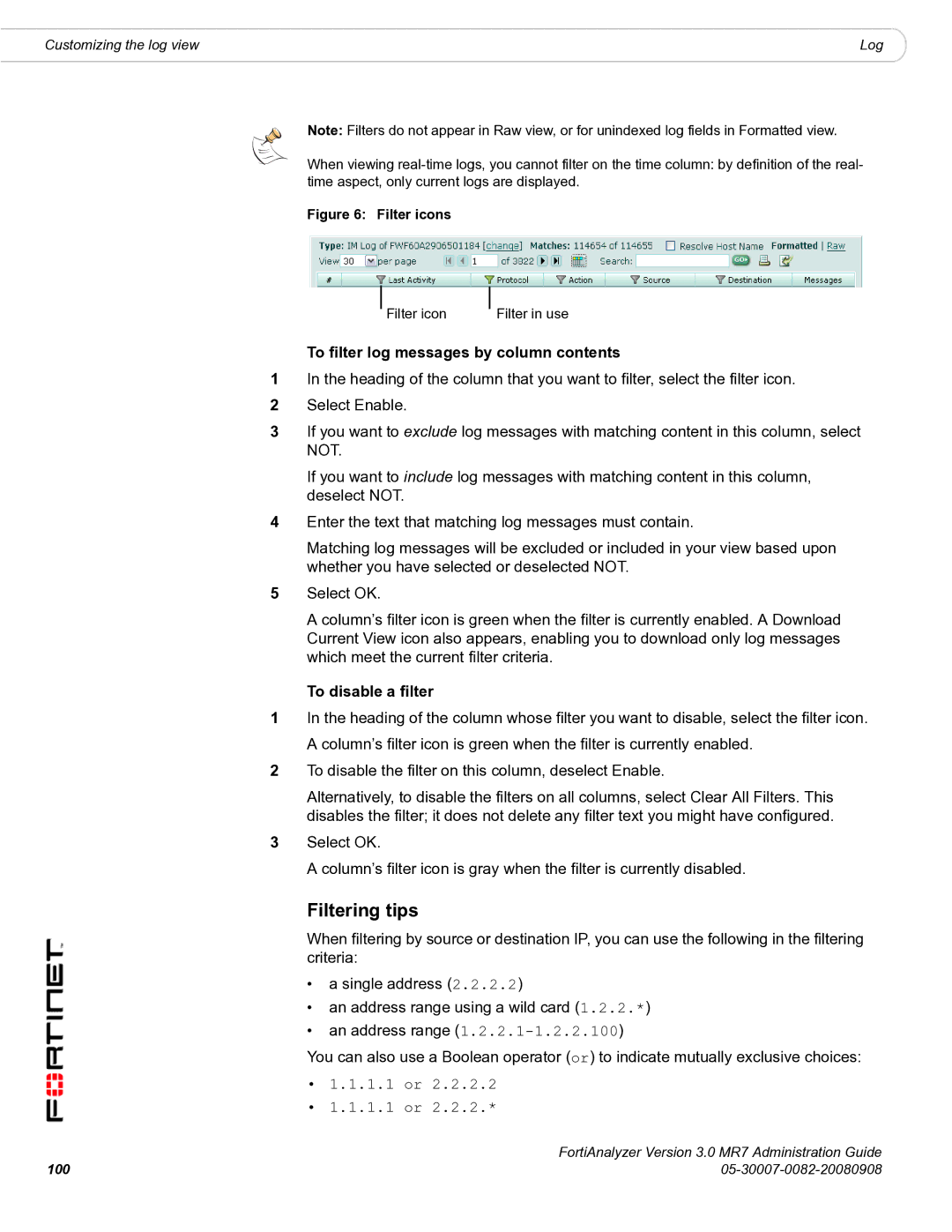 Fortinet 3.0 MR7 manual Filtering tips, To filter log messages by column contents, To disable a filter 