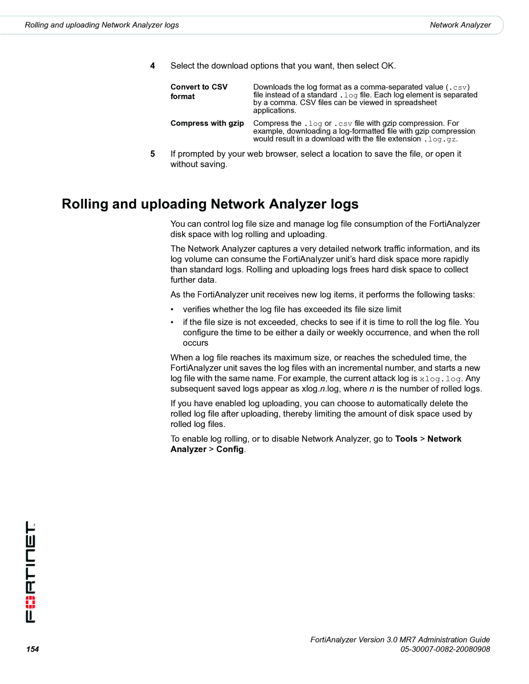 Fortinet 3.0 MR7 Rolling and uploading Network Analyzer logs, Select the download options that you want, then select OK 