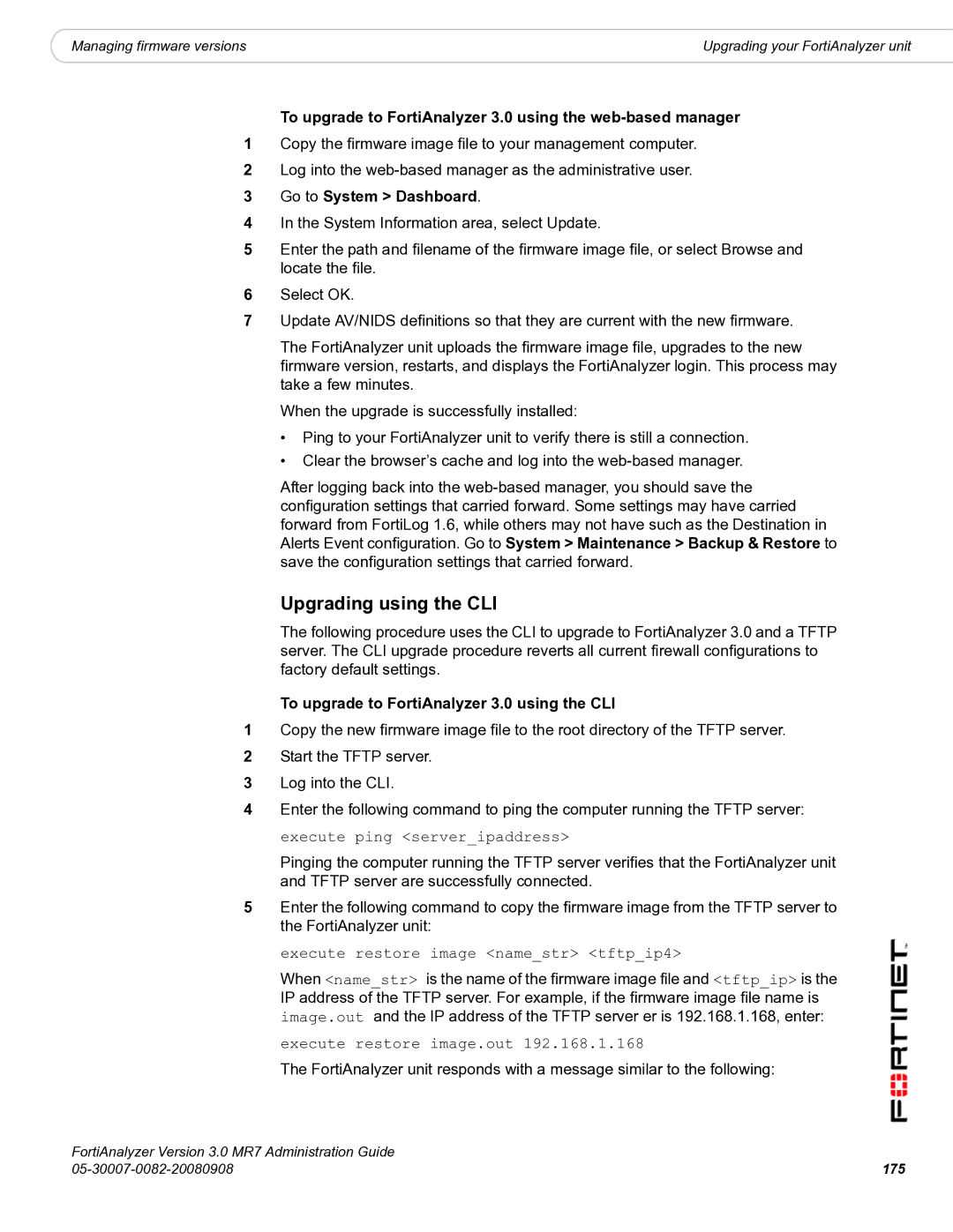 Fortinet 3.0 MR7 manual Upgrading using the CLI, To upgrade to FortiAnalyzer 3.0 using the web-based manager 