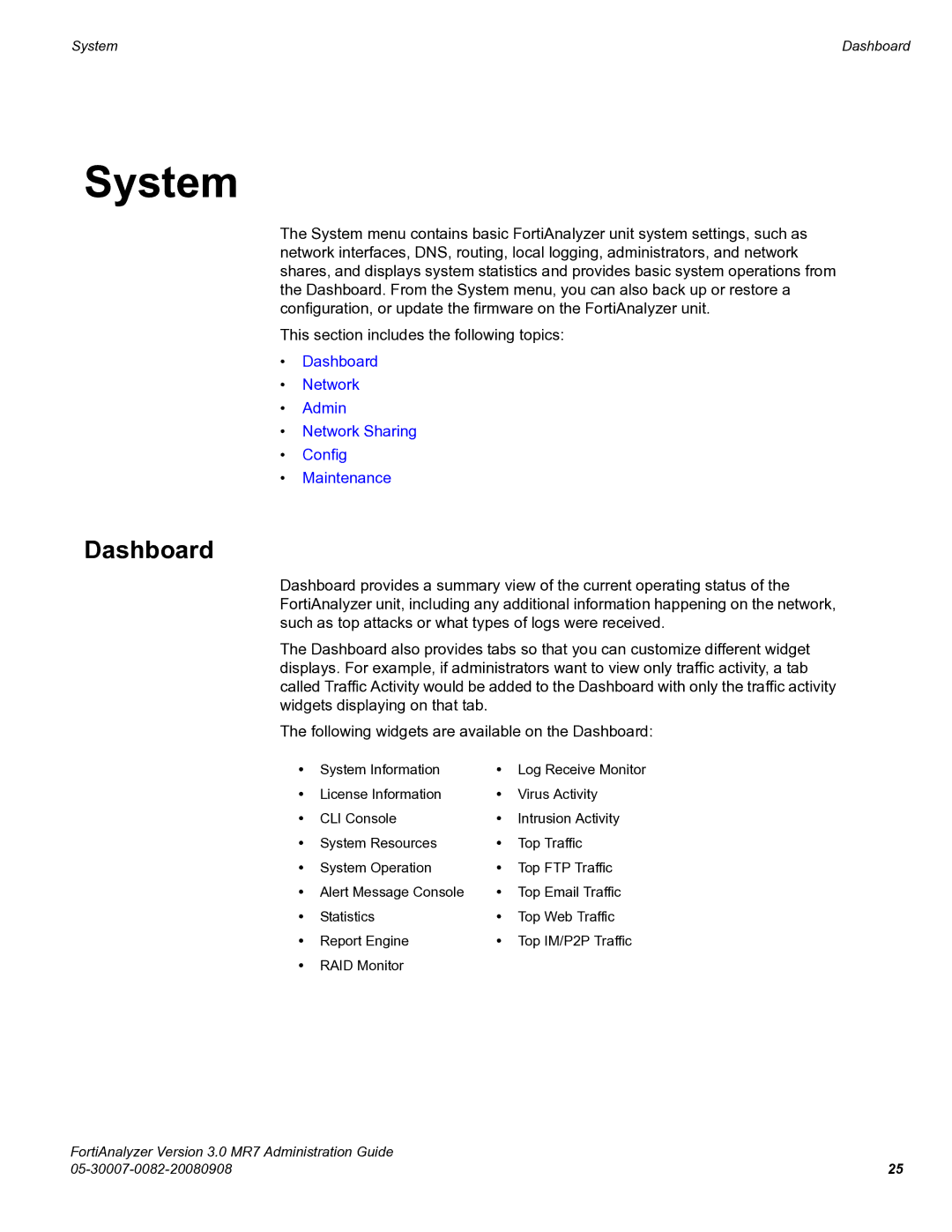 Fortinet 3.0 MR7 manual Dashboard, System Information 