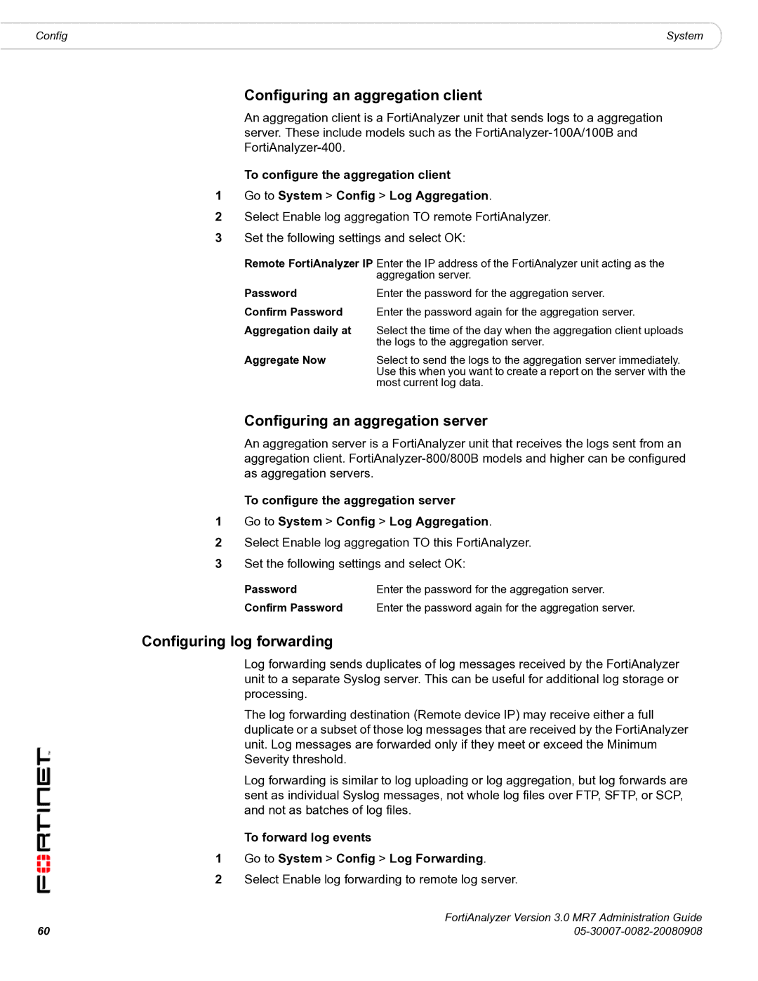 Fortinet 3.0 MR7 manual Configuring an aggregation client, Configuring an aggregation server, Configuring log forwarding 