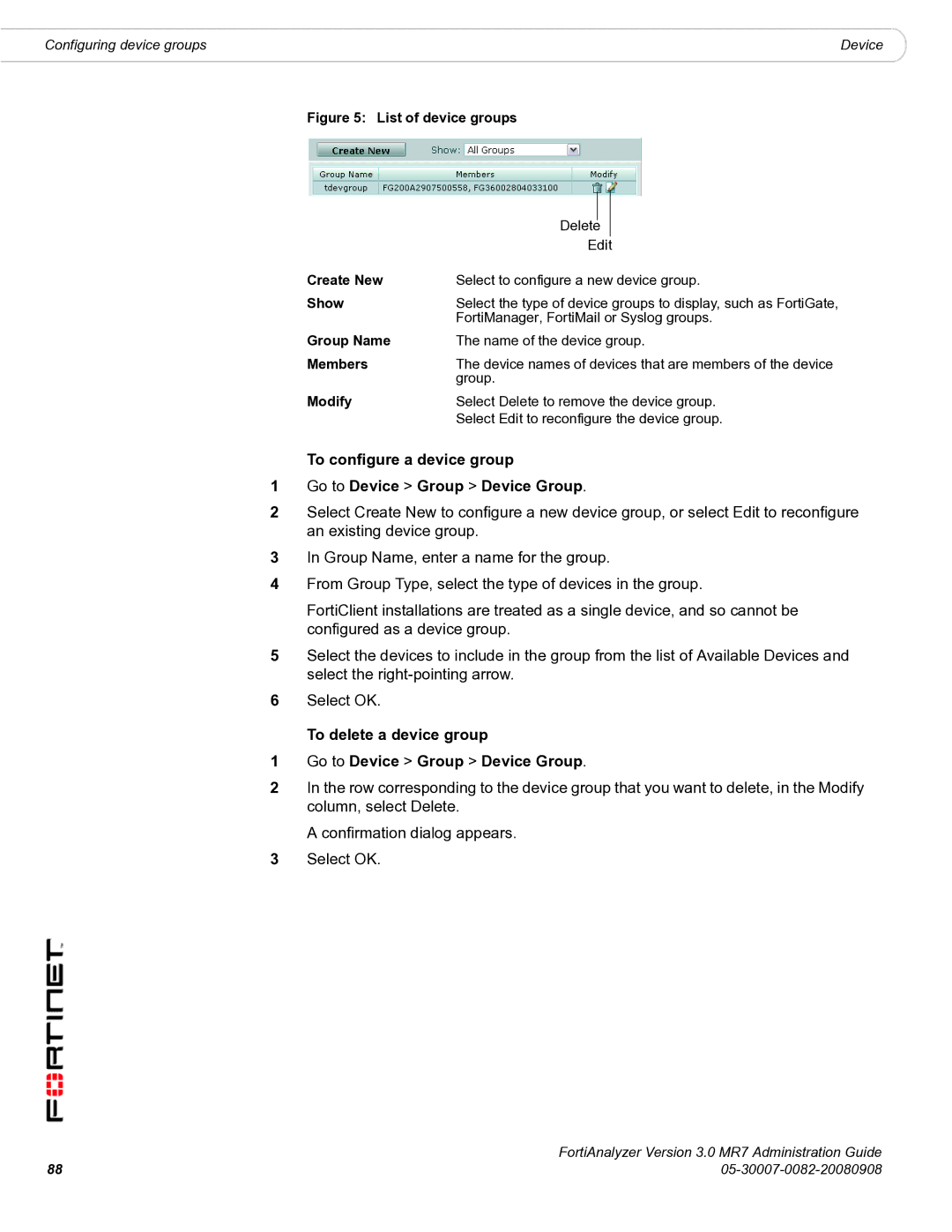 Fortinet 3.0 MR7 manual To configure a device group Go to Device Group Device Group, Group Name, Members 