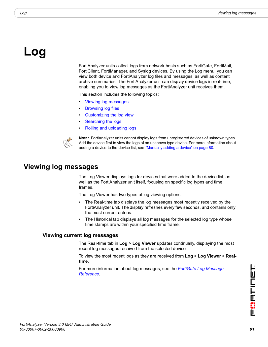 Fortinet 3.0 MR7 manual Log, Viewing log messages, Viewing current log messages 