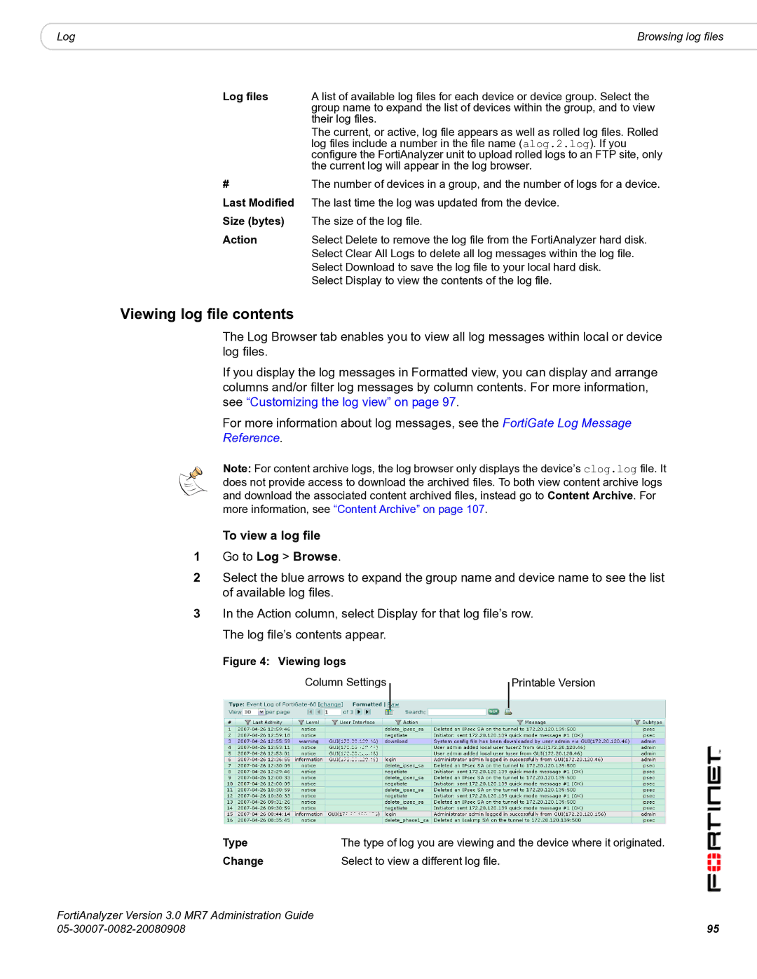 Fortinet 3.0 MR7 manual Viewing log file contents 